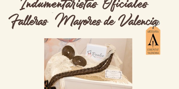 Realce: Indumentaristas Oficiales de las Falleras Mayores de Valencia 2023